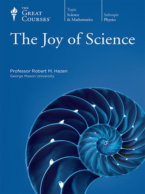 Title details for The Joy of Science by Robert Hazen - Available